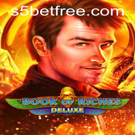 Unveiling the Enchantment of Book of Riches Deluxe at S5 Casino
