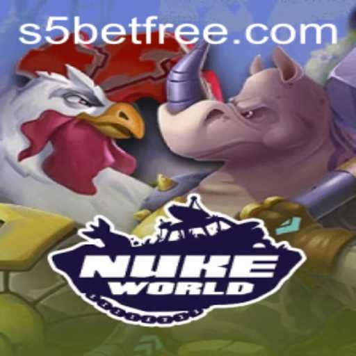 Exploring NukeWorld and the Allure of S5 Casino Free